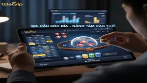 Soi Cầu Xóc Đĩa Betvip - Bí Kíp Bắt Cầu Bách Phát Bách Trúng